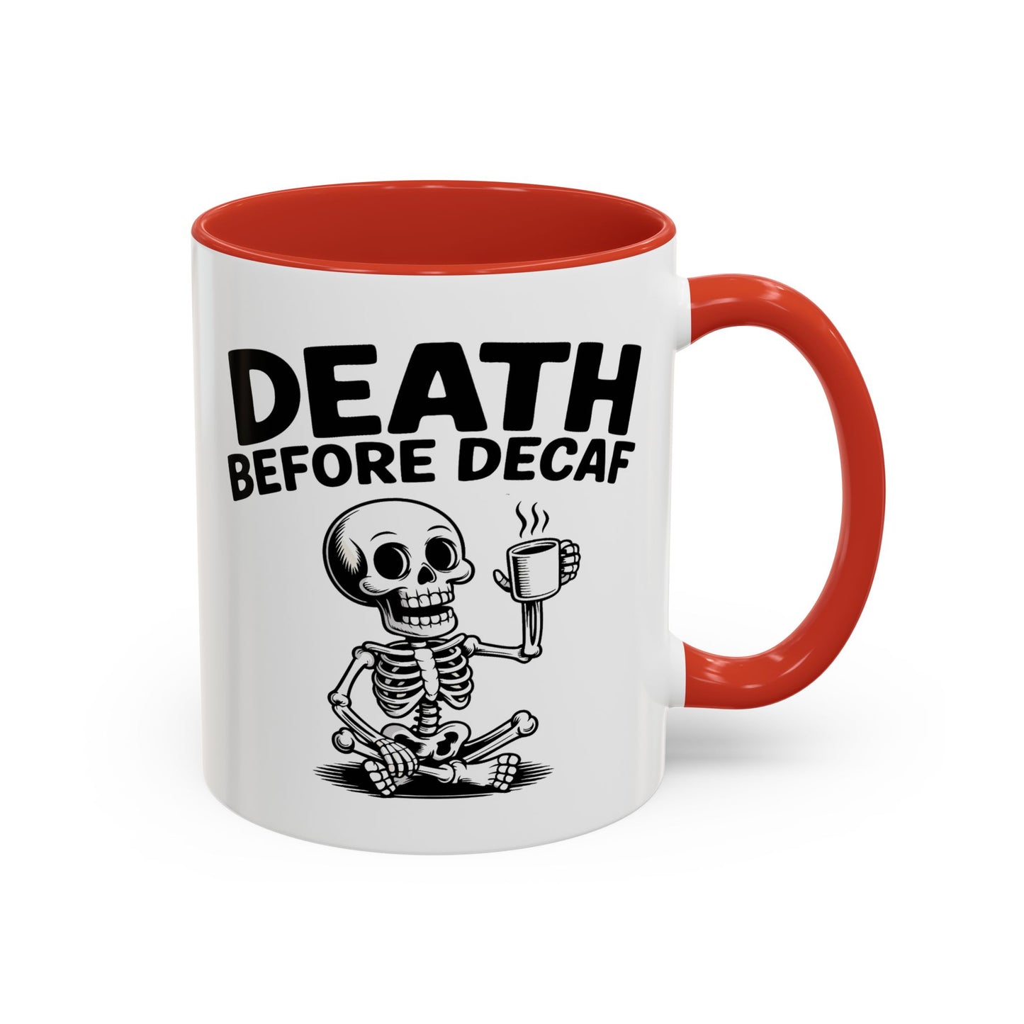 Humor Mug - Death Before Decaf
