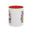 Humor Mug - Sorry I'm Late
