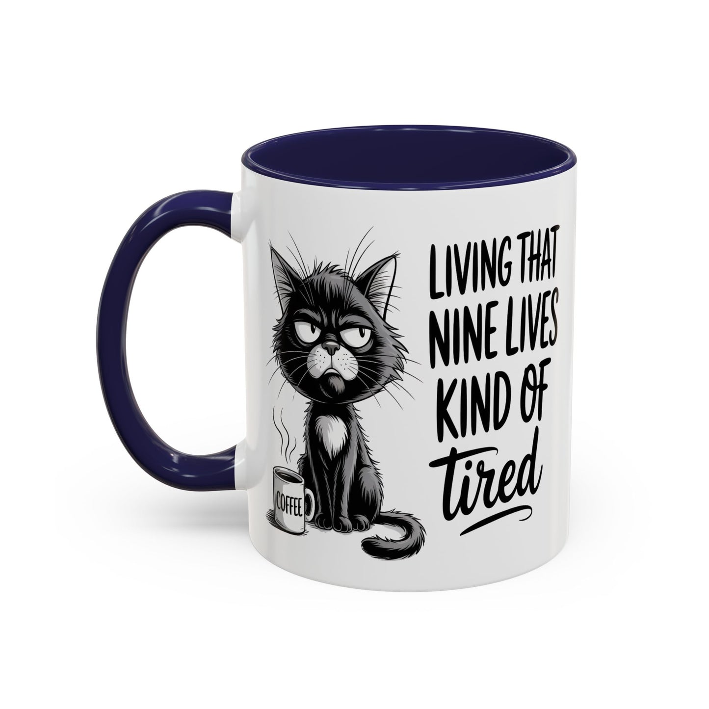 Animal Mug - Living That Nine Lives Kind Of Tired