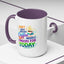 Humor Mug - I Don't Have Enough Coffee