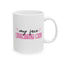 Humor Mug - If My Mouth Doesn't Say It