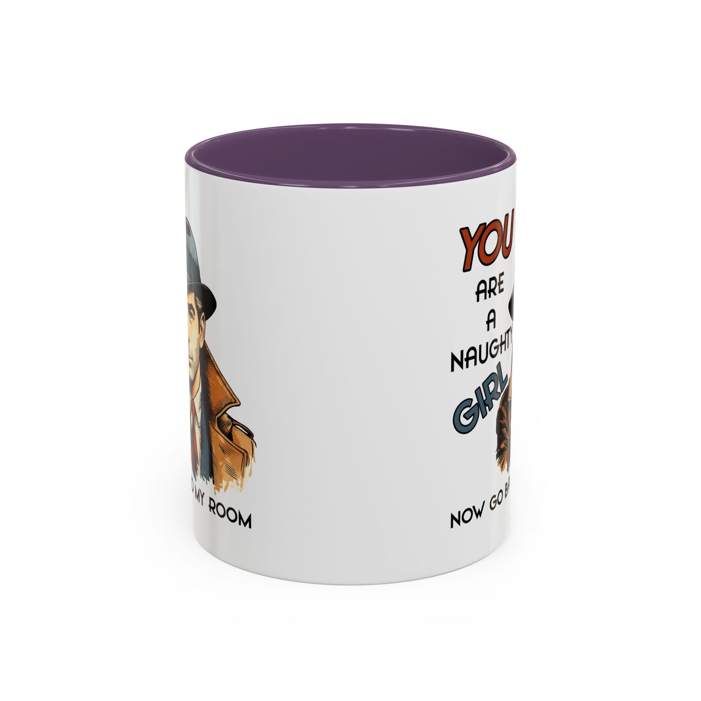 Adult Mug - You Are a Naughty Girl