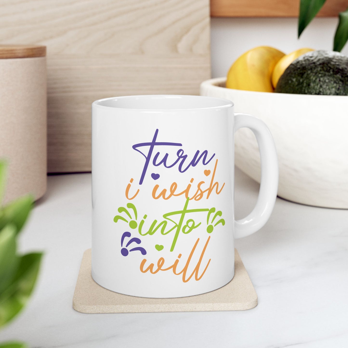 Motivation Mug - Turn I Wish Into I Will 1