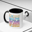 Motivation Mug - Let Them Misunderstand You
