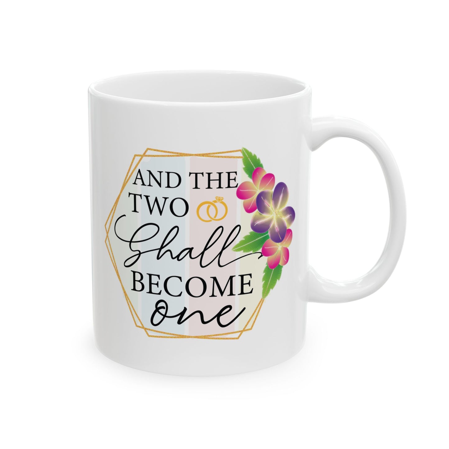 Anniversary Mug - And The Two Shall Become One