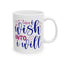 Motivation Mug - Turn I Wish Into I Will