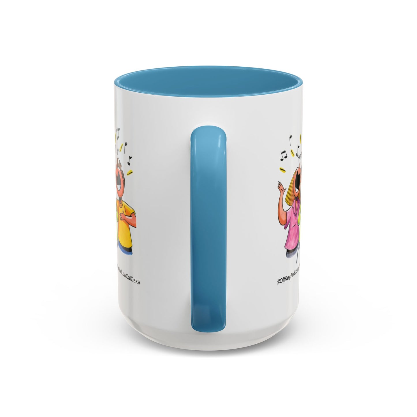 Birthday Mug - Off Key and Loving It