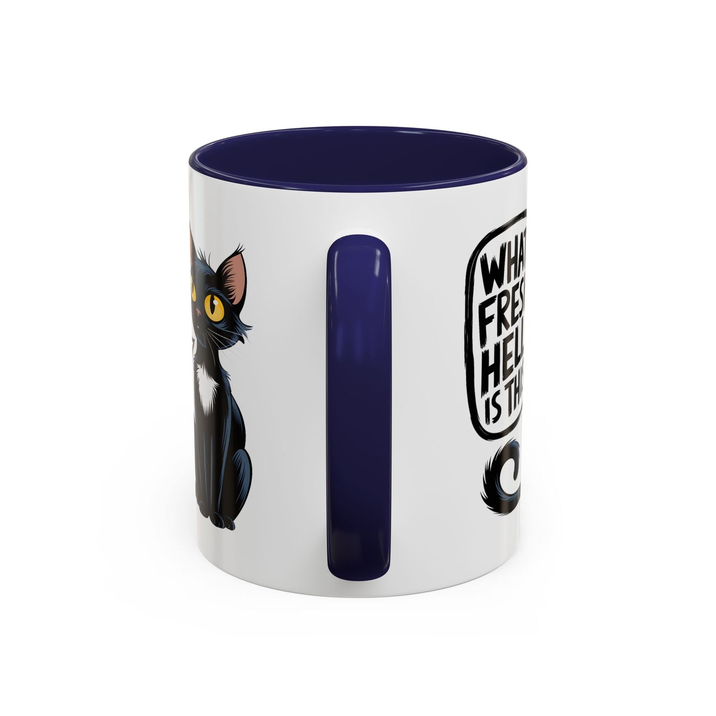 Humor Mug - What Fresh Hell is This?