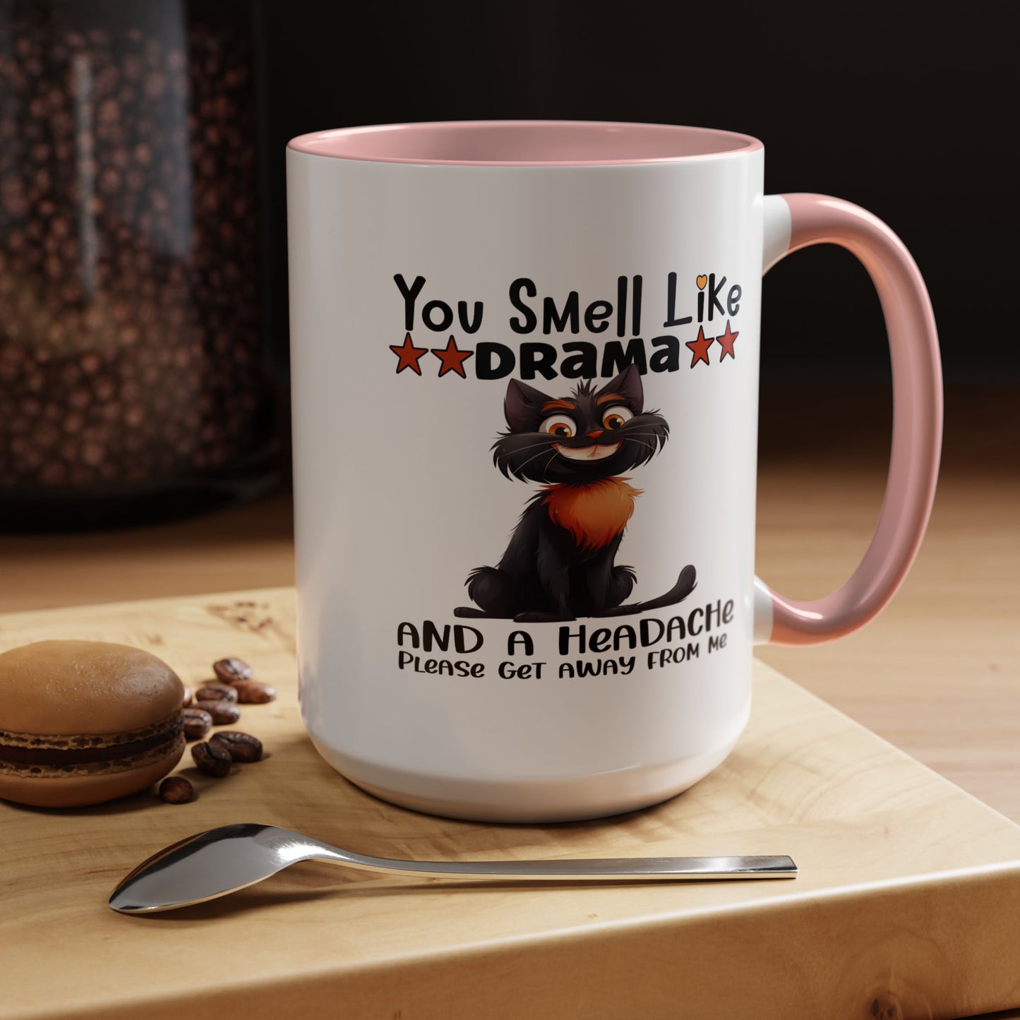 Humor Mug - You Smell Like Drama