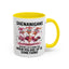 Humor Mug - Shenanigans Because Life is More Fun