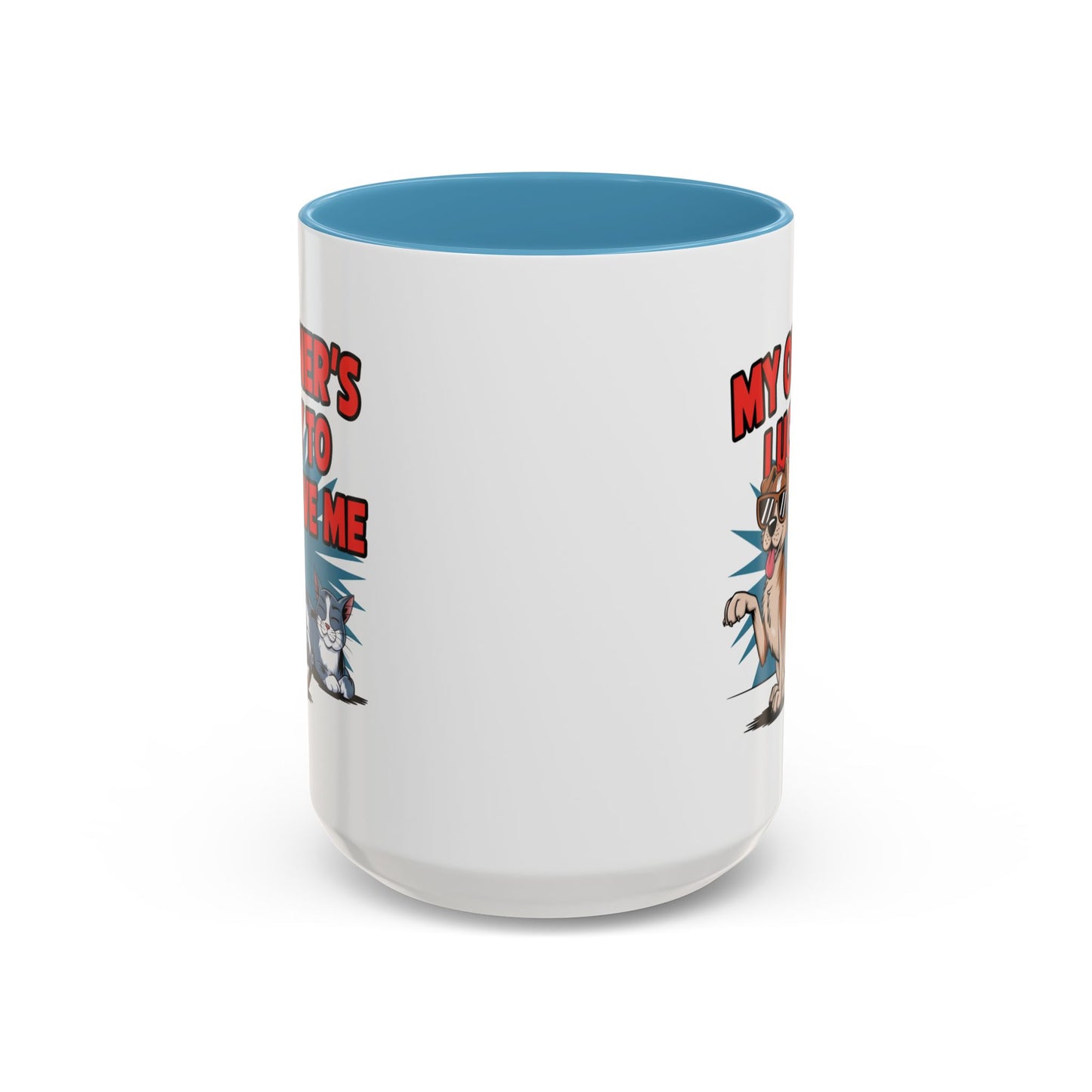 Animal Mug - My Owner's Luck To Have Me
