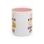 Humor Mug - It's Ok If You Don't Like Me