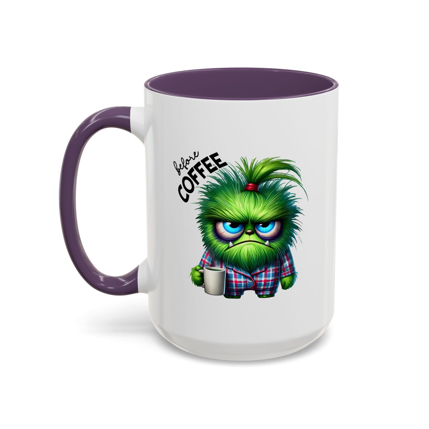 Humor Mug - Before Coffee Fully Caffeinated