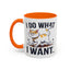 Animal Mug - I Do What I Want