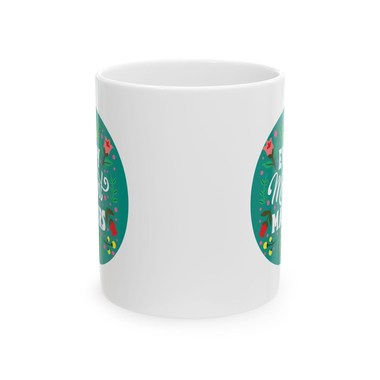 Wellness Mug - Every Moment Matters