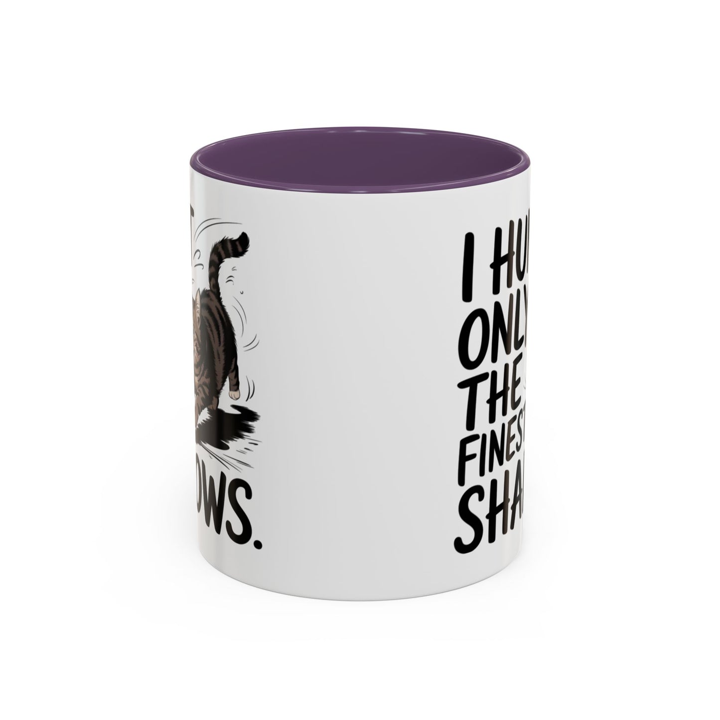 Animal Mug - I Only Hunt The Finest Shadows