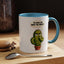 Humor Mug - Cactus Dilema