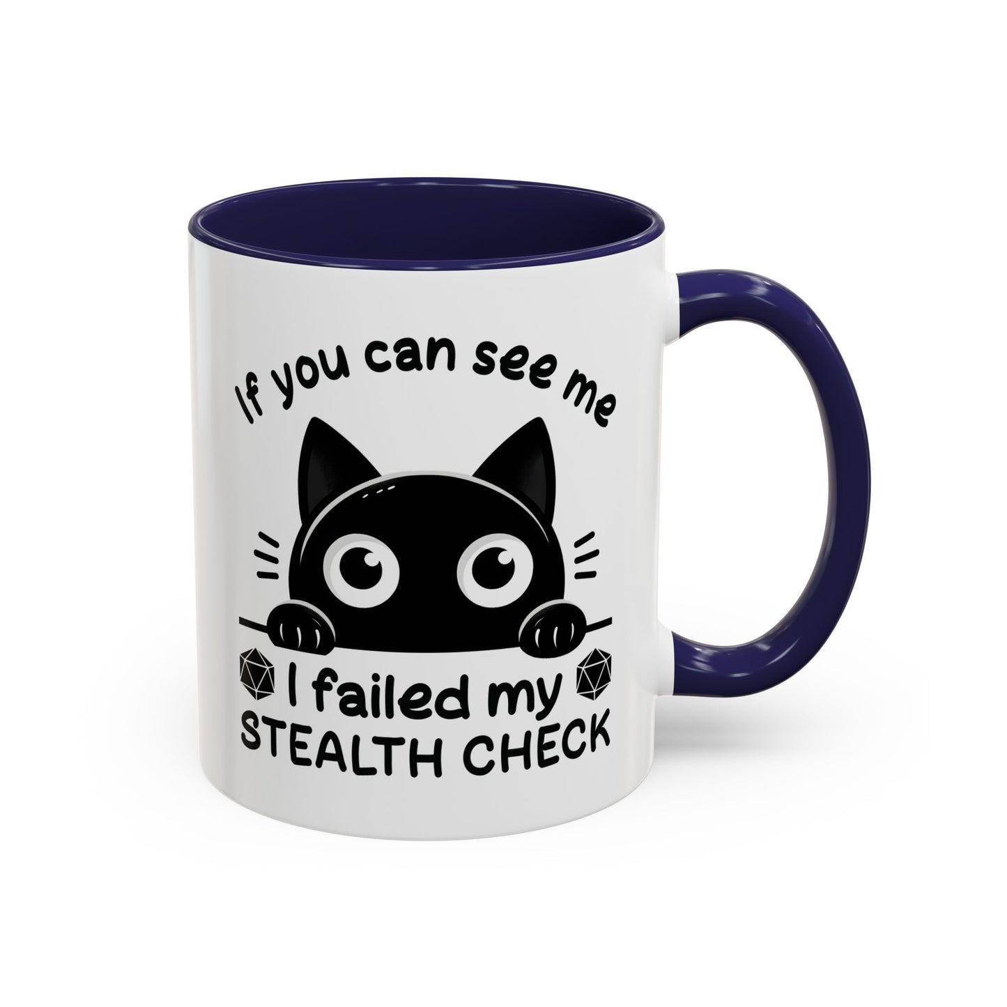 Humor Mug - If You Can See Me