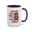 Humor Mug - Back Off! I've Got Enough to Deal With Today