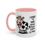 Humor Mug - I Speak My Mind