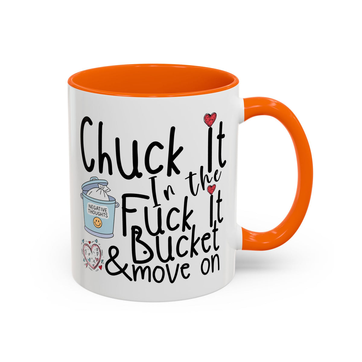 Adult Mug - Chuck It In The Fuck It Bucket