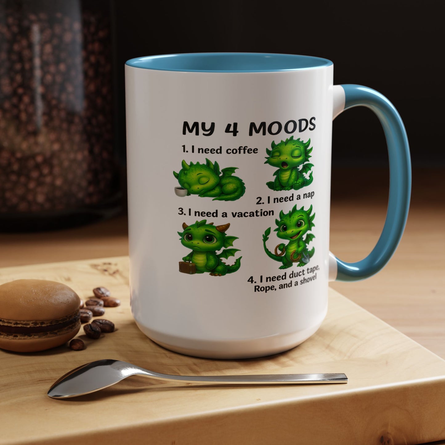 Humor Mug - My 4 Moods Dragon