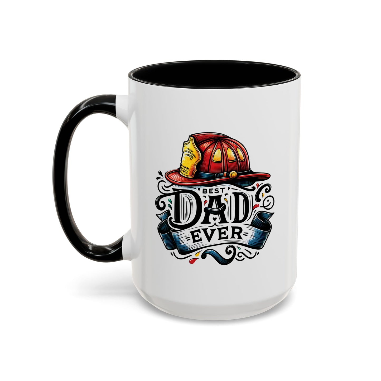 Father's Day Mug - Best Dad Ever Fireman