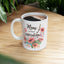 Mother's Day Mug - Mom Inspiration