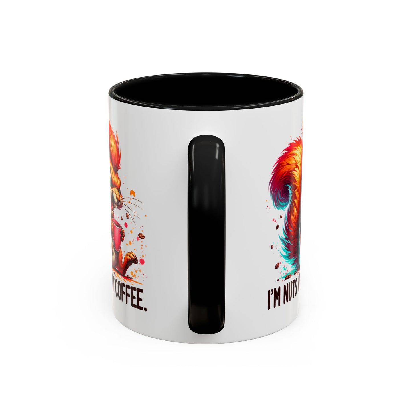 Humor Mug - I'm Nuts Without Coffee