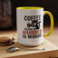 Humor Mug -  Coffee Because Murder is Wrong