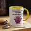 Humor Mug - Sorry For Acting Weird