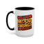 Humor Mug - Caution Mood Swings in Progress