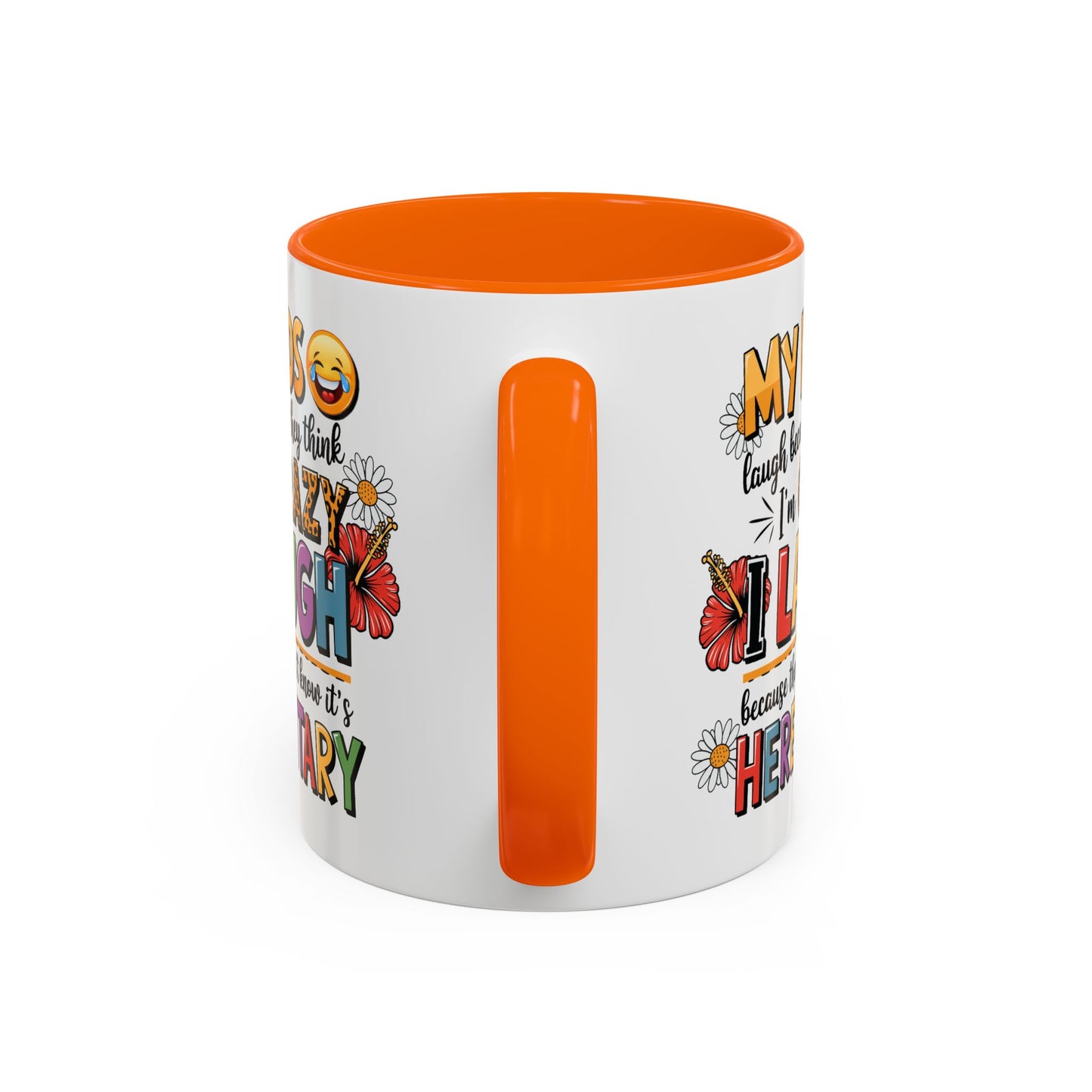 Humor Mug - My Kids Laugh