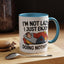 Humor Mug - I'm Not Lazy I Just Enjoy Doing Nothing