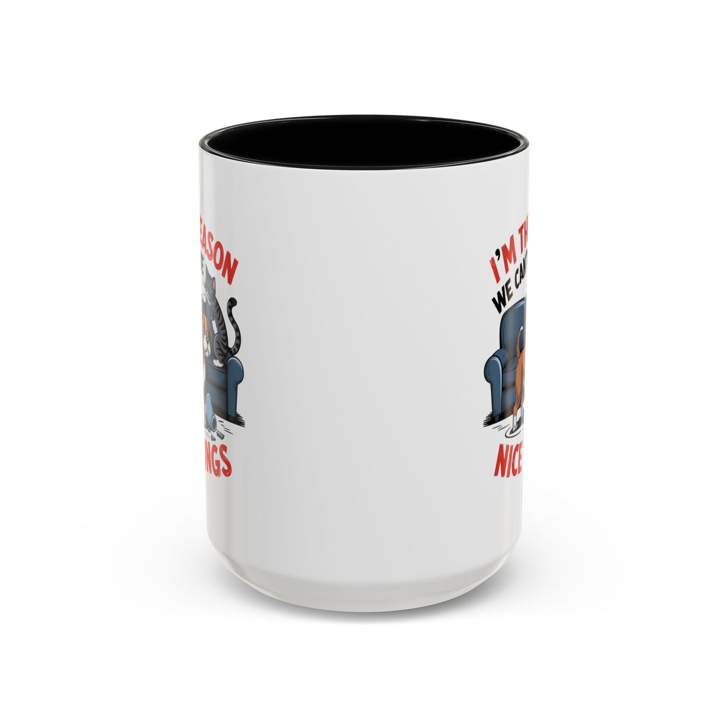 Animal Mug - I'm The Reason Why