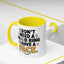 Humor Mug - I Don't Need a Mood Ring