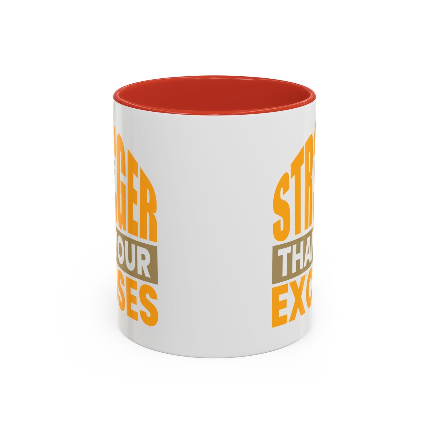 Motivation Mug - Be Stronger Than Your Excuses
