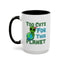 Alien Mug - Too Cute For This Planet