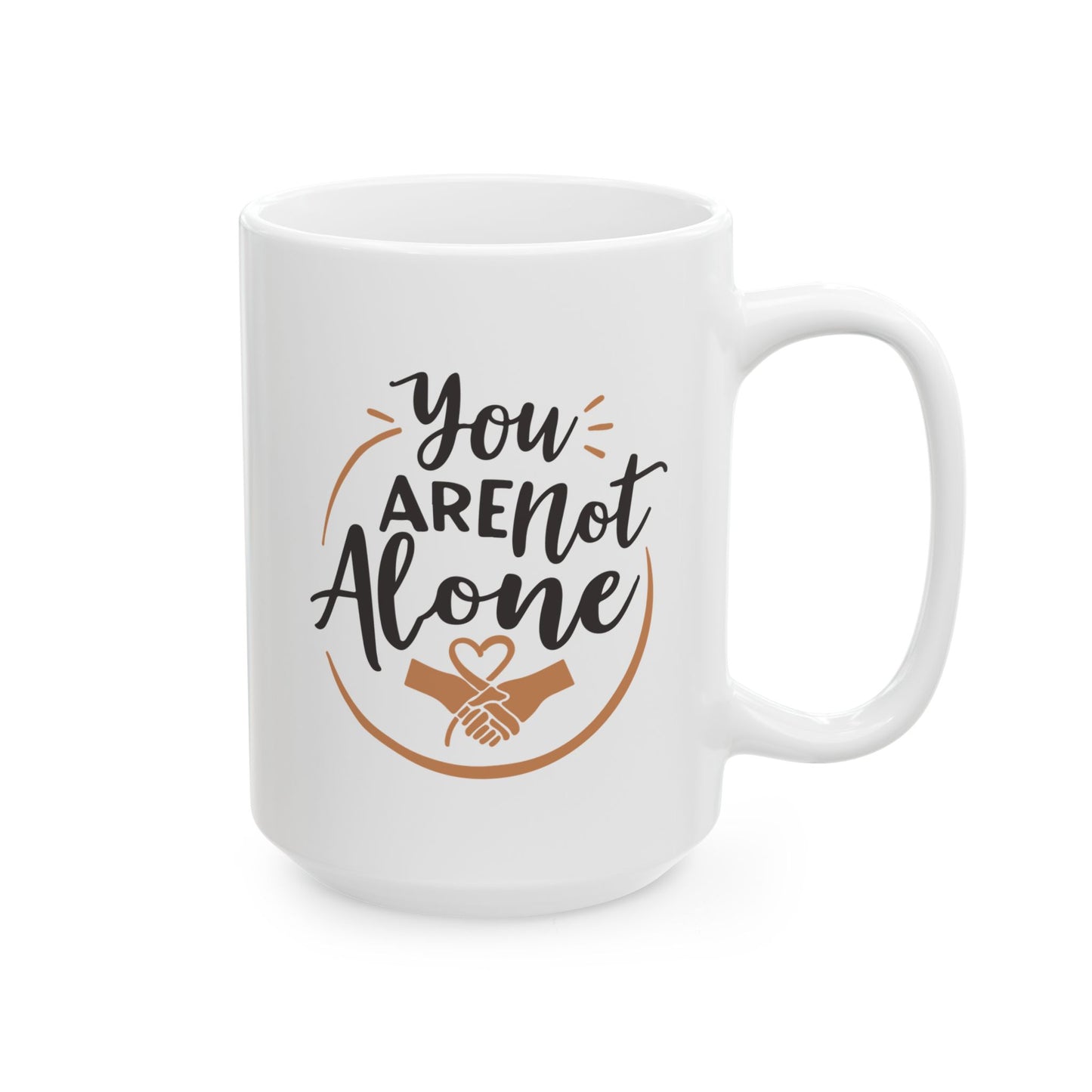 Wellness Mug - You Are Not Alone