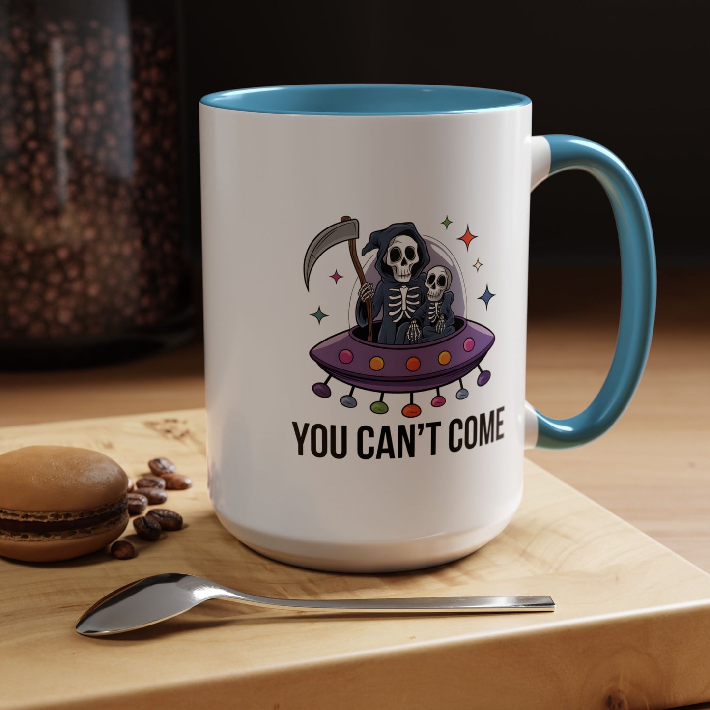 Alien Mug - You Can't Come