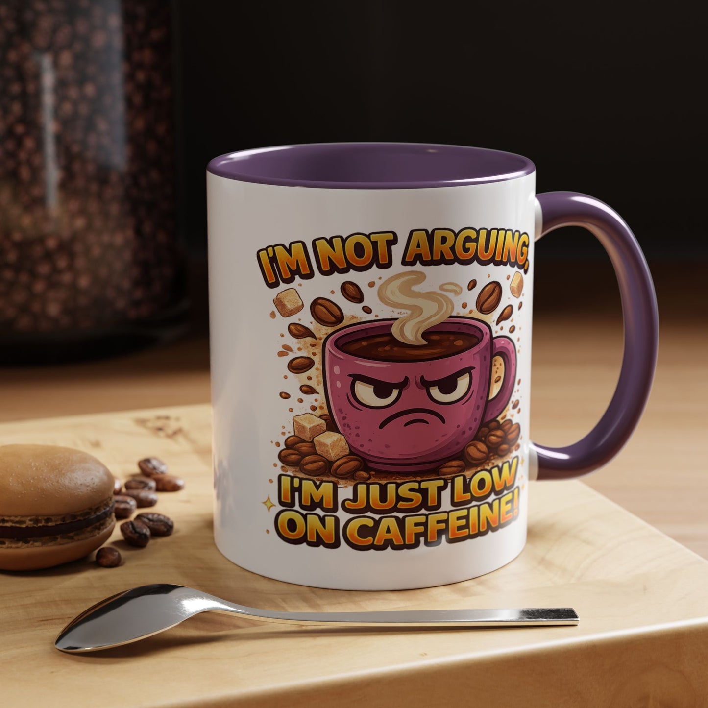Humor Mug - I'm Not Arguing