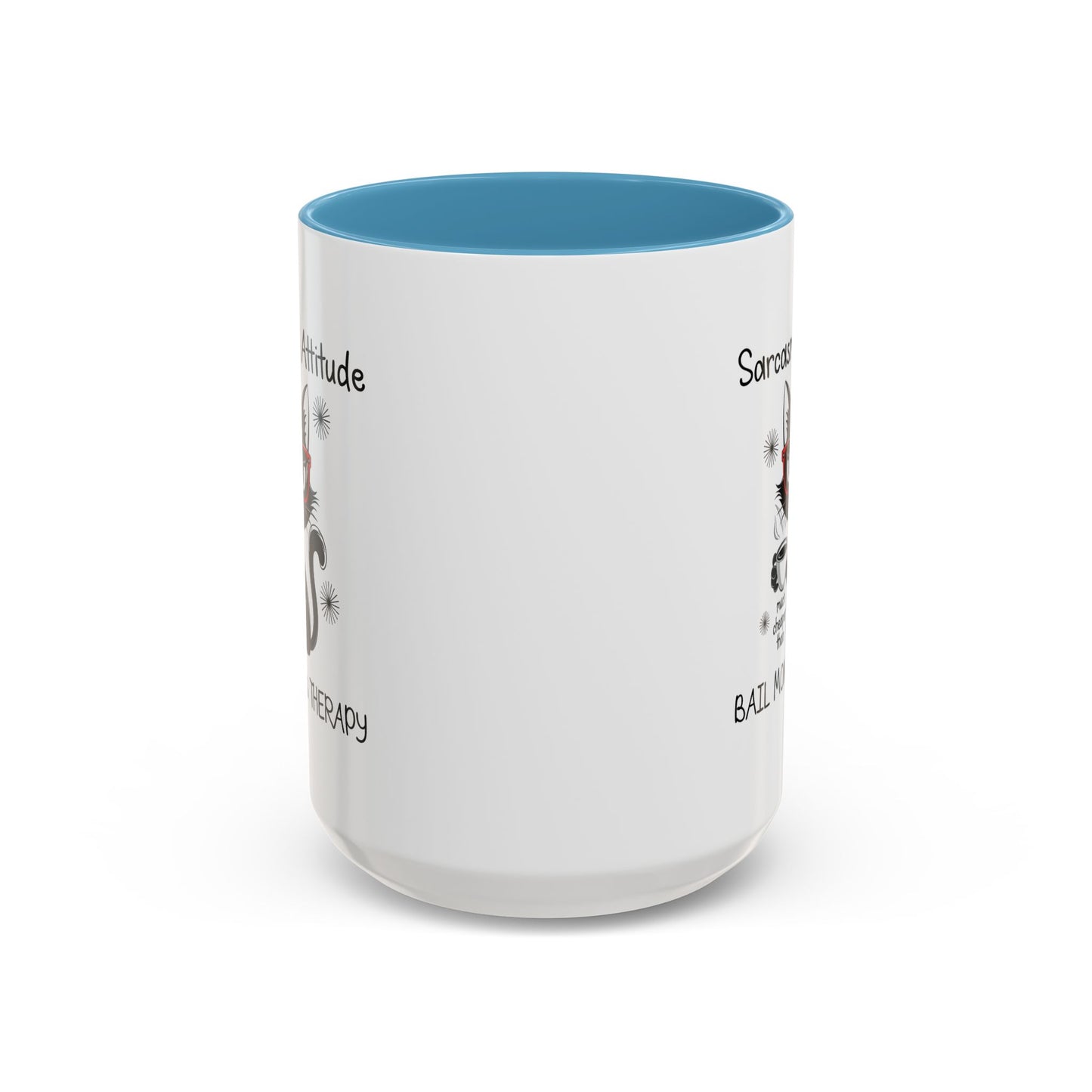Humor Mug - Sarcasm & Attitude