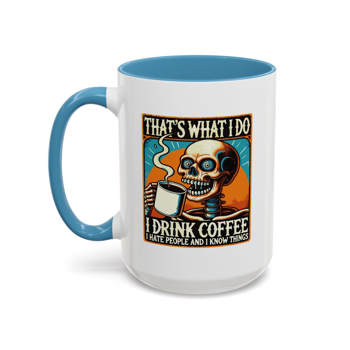 Office Mug - That's What I Do