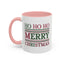 Christmas Mug - Ho Ho Ho Merry Christmas Red & Green Text 3