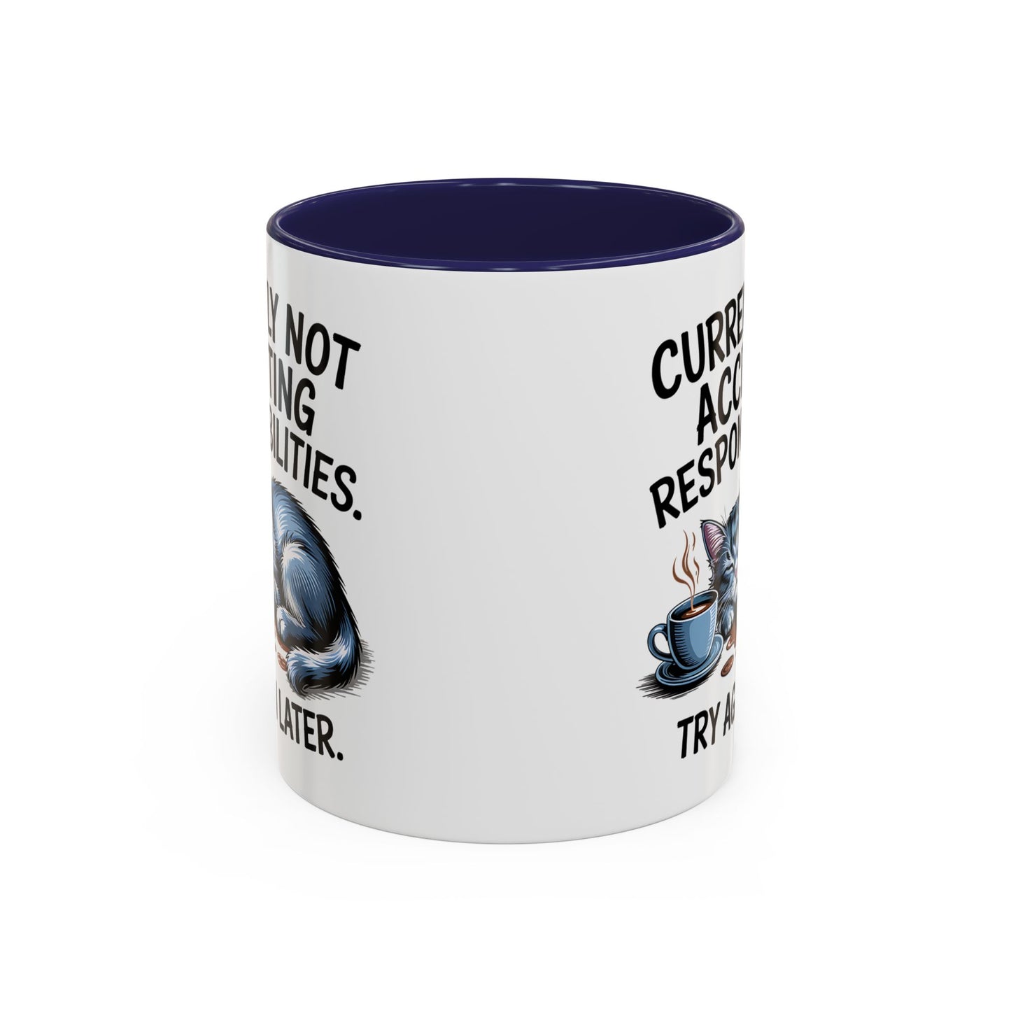 Animal Mug - Currently Not Accepting Responsibilities