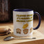 Humor Mug - I Clapped Because It's Finished