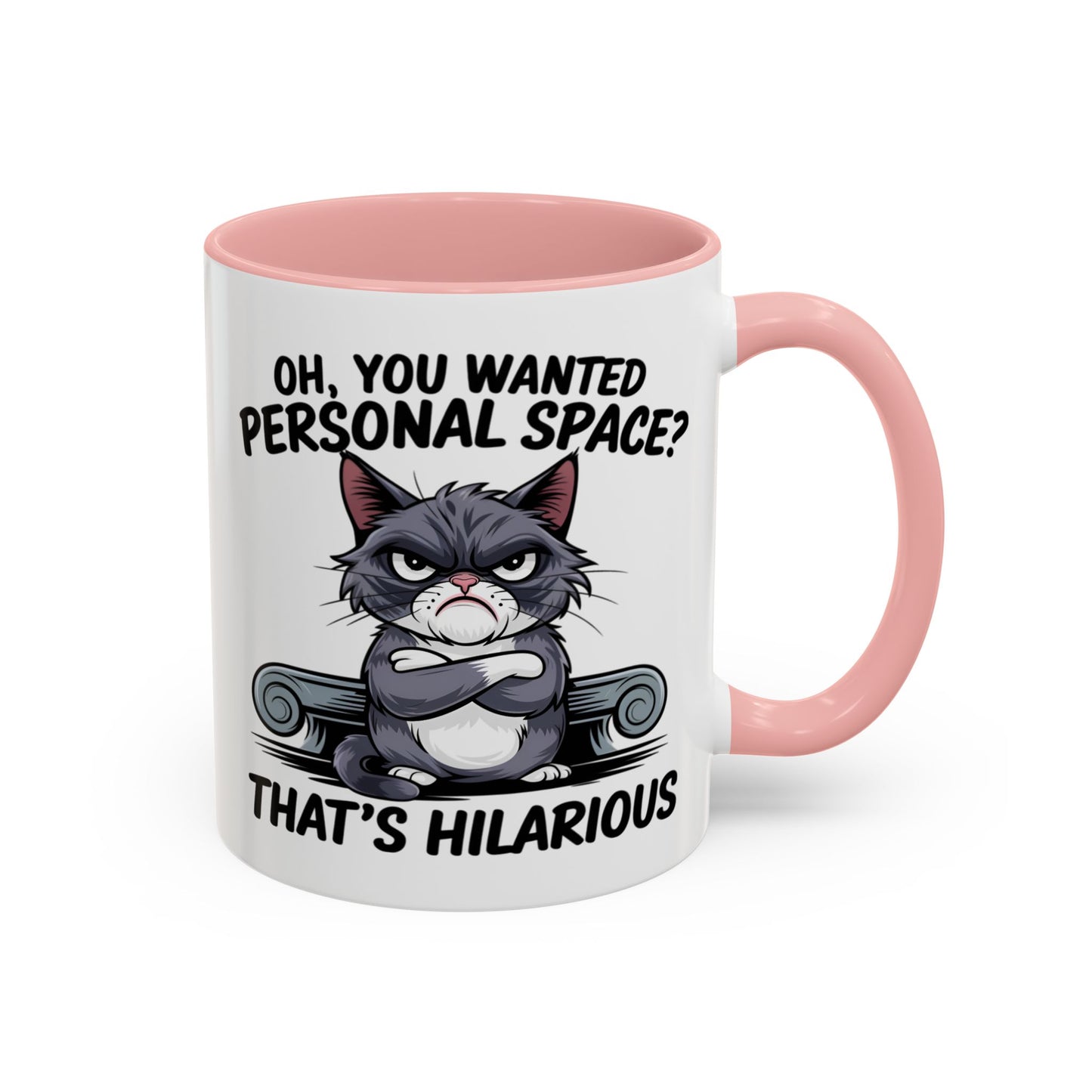 Animal Mug - Oh, You Wanted Personal Space?