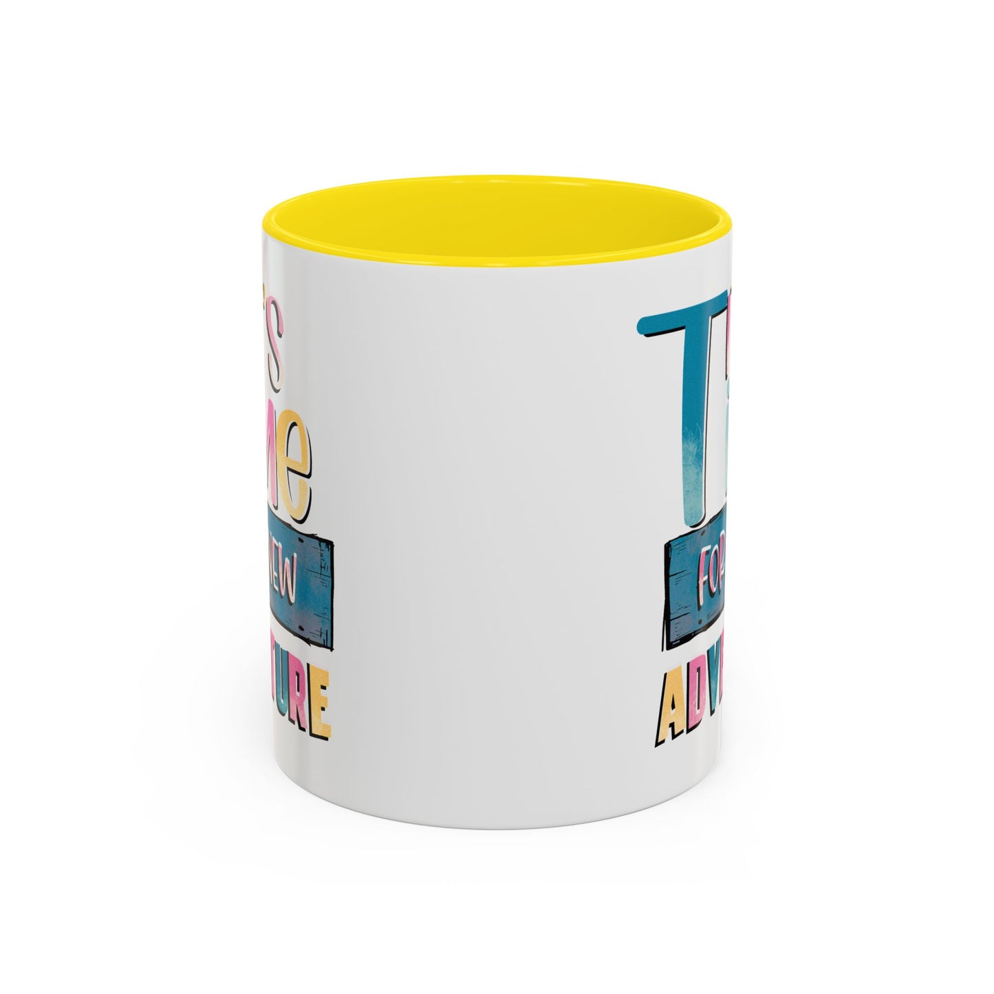 Adventure Mug - It's Time For A New Adventure