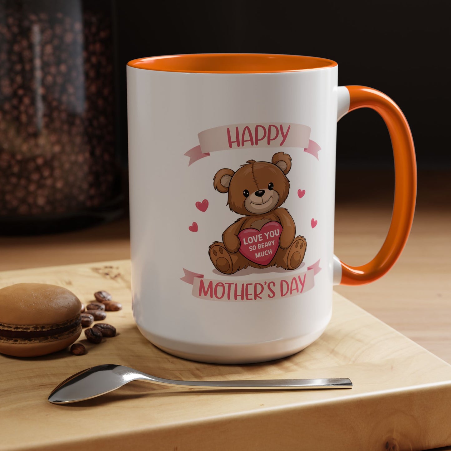 Mother's Day Mug - Happy Mother's Day Bear