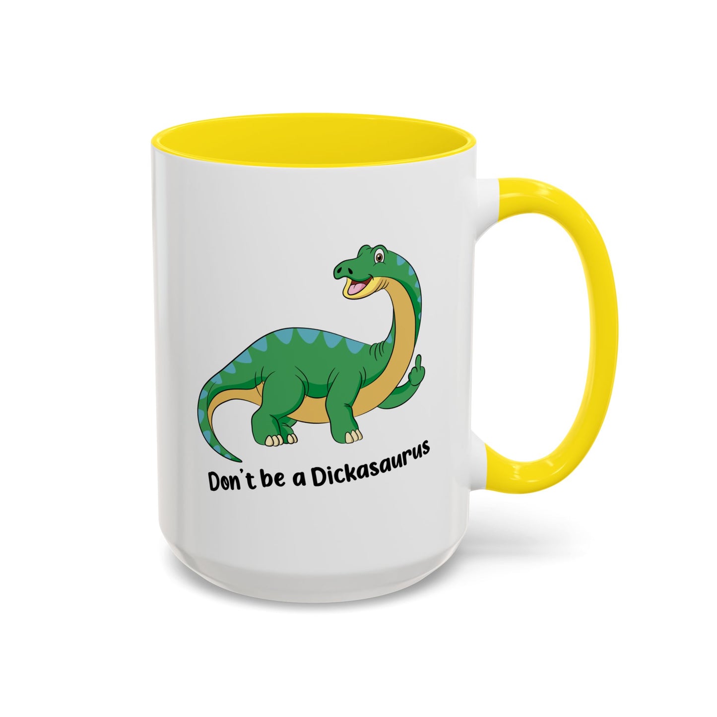 Adult Mug - Don't Be A Dickasaurus